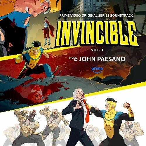  John Paesano - Invincible: Vol. 1 (Prime Video Original Series Soundtrack) (2025) 