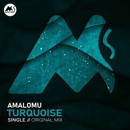  Amalomu x M-Sol DEEP - Turquoise (2025) 