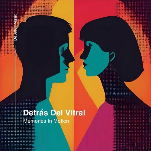  Detras Del Vitral - Memories In Motion (2024) 