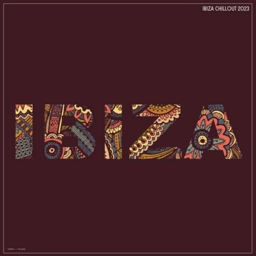 Ibiza Chillout 2023 (2023) MP3