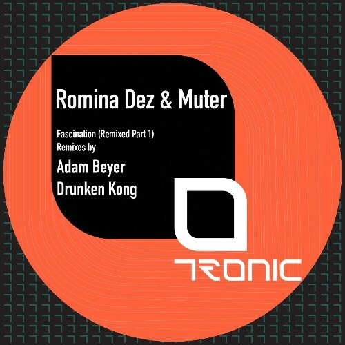  Romina Dez & Muter - Fascination (Remixed Part 1) (2025) 