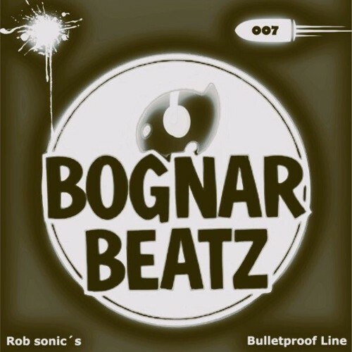  Rob sonic's - Bulletproof Line 007 (2025) 