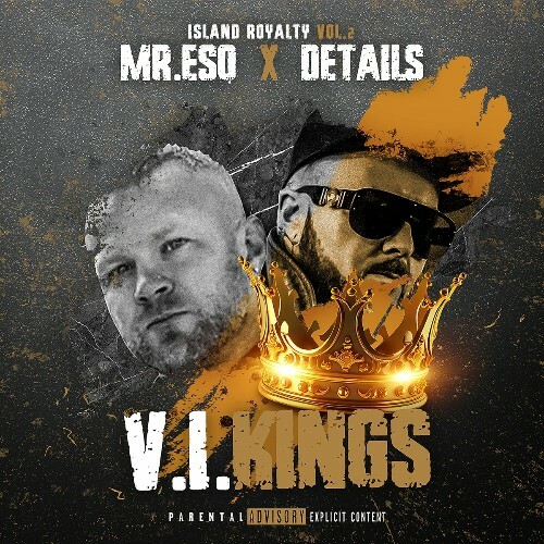 Mr. ESQ & Details - Island Royalty Vol. 2 V.I. Kings (2025)