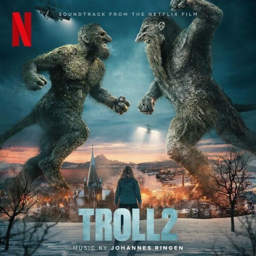 Johannes Ringen - Troll 2 (Soundtrack from the Netflix Film) (2025) 