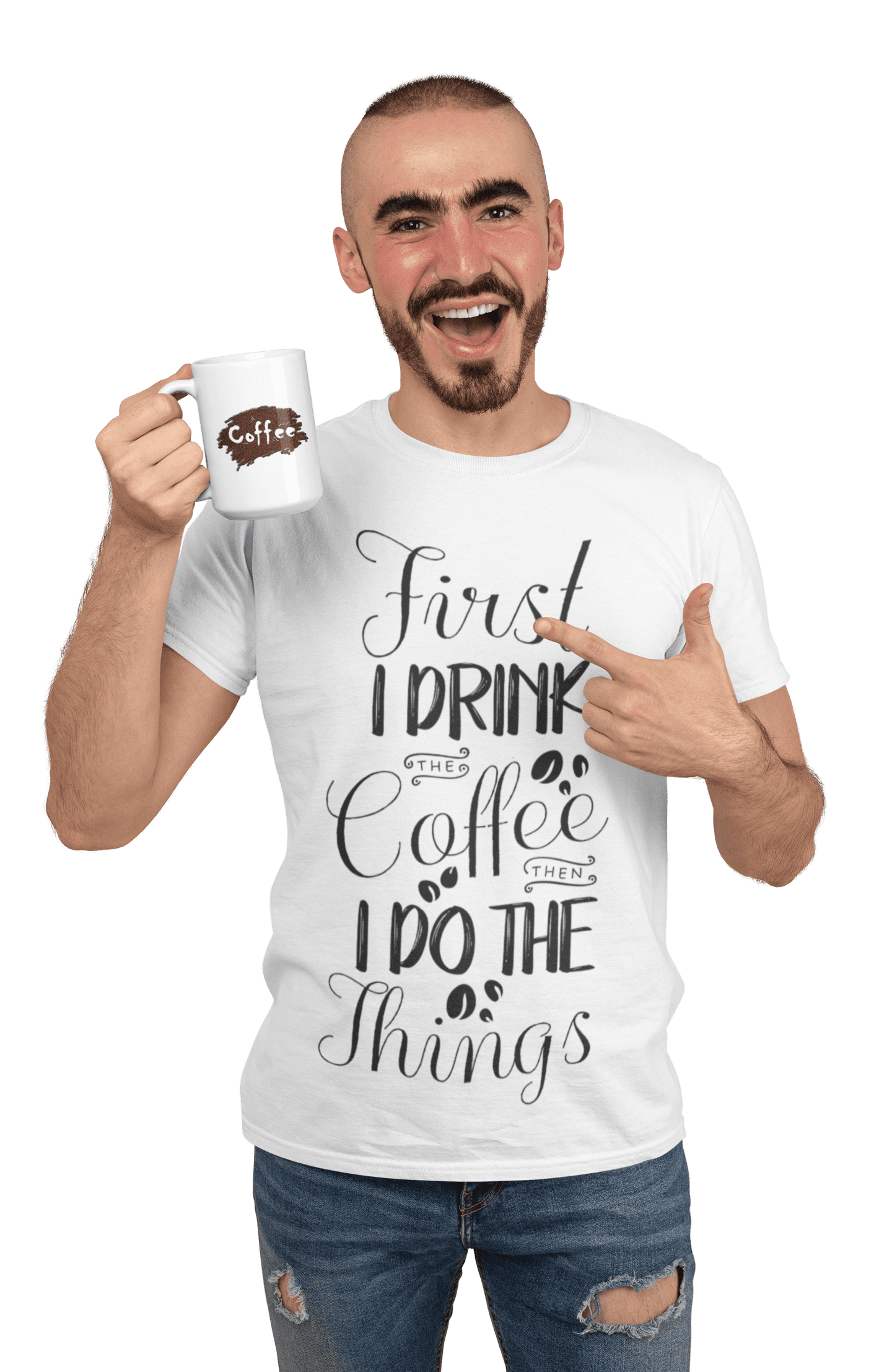 kaos first I drink the coffee than I do the things