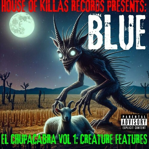  Blue - El Chupacabra Vol 1: Creature Features (2024) 