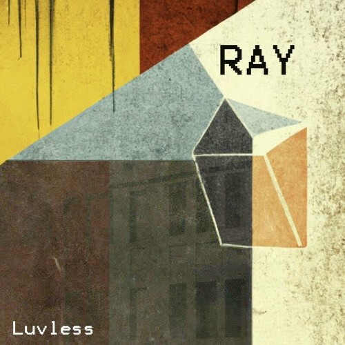  Luvless - RAY (2024) 