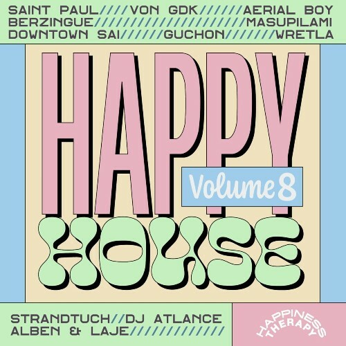 VA -  Happy House, Vol. 8 (2024) [MP3] MEWIEJO_o