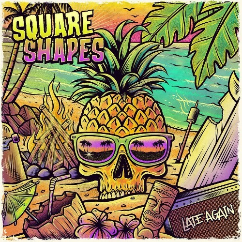 Square Shapes - Late Again (2025) Square Shapes - Late Again (2025)