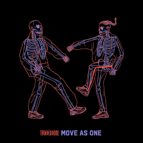 Thunderdome - Move As One: Be Yourself Music 3 x C