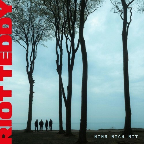  Riot Teddy - Nimm Mich Mit (2026) 