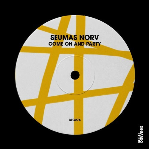  Seumas Norv - Come on and Party (2026) 