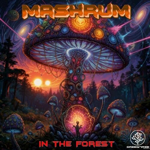 Mashrum - In The Forest (2025) 