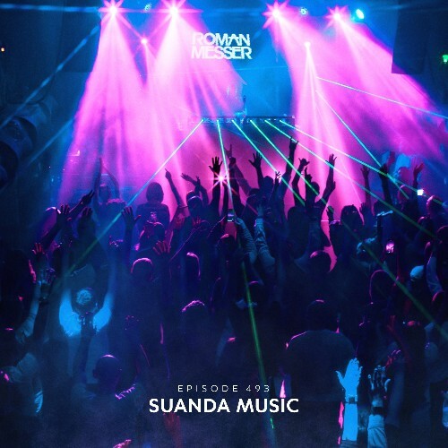 Roman Messer - Suanda Music Episode 493 (2025-07-08) Roman Messer - Suanda Music Episode 493 (2025-07-08)