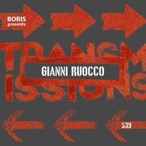  Gianni Ruocco - Transmissions 539 (2024-04-17) 