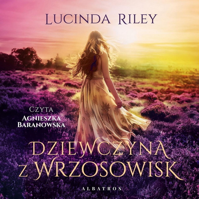 Lucinda Riley - Dziewczyna z wrzosowisk [AUDIOBOOK]