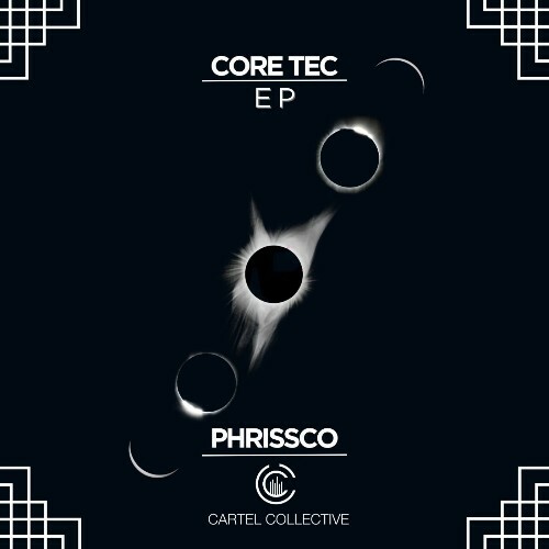  Phrissco - Core Tec (2025) 