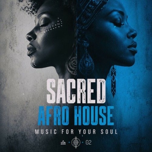Sacred Afro House, Vol.02 (2026)