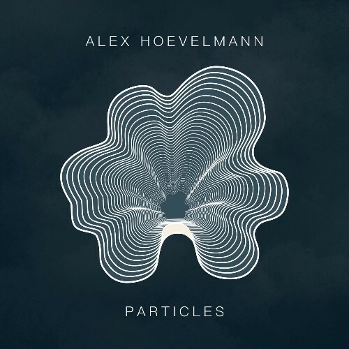  Alex Hoevelmann & Marius Drescher - Particles (2024) 