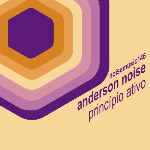  Anderson Noise - Principio Ativo (2025) 