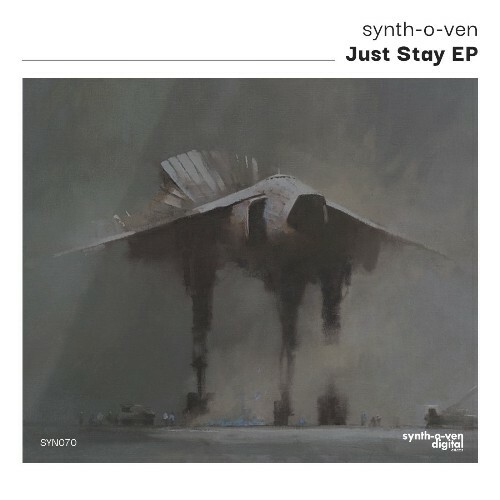  Synth-O-Ven - Just Stay (2026) 
