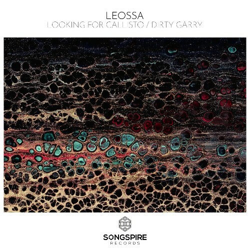 Leossa - Looking for Callisto / Dirty Garry (2024)