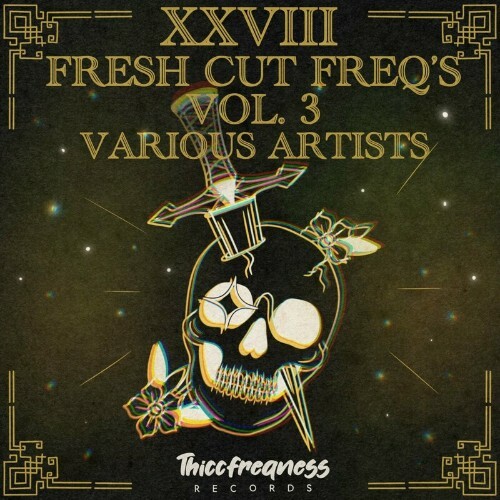  Fresh Cut Freq's Vol. 3 (2024) 