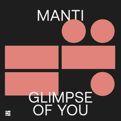 Manti - Glimpse of You (2024)