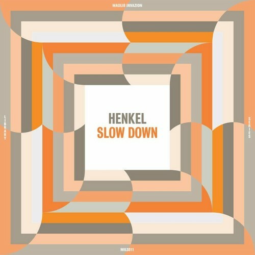  Henkel - Slow Down (2024) 