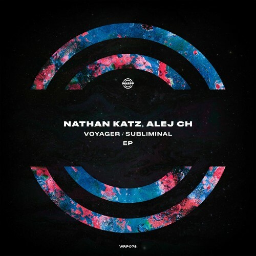  Nathan Katz & Alej Ch - Voyager / Subliminal (2025) 