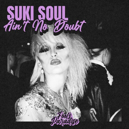  Suki Soul - Ain't No Doubt (2026) 