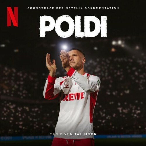 Tai Jason — Poldi (Soundtrack der Netflix Dokumentation) (2026)