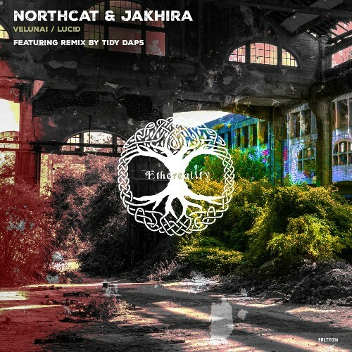  Northcat & Jakhira - Velunai / Lucid (2025) 