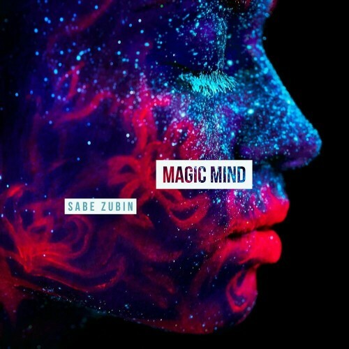 Sabe Zubin — Magic Mind (2024)