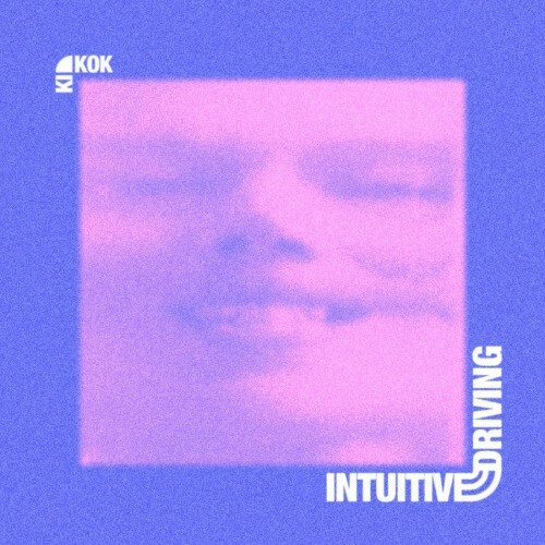  KIKOK - Intuitive Driving (2024) MP3 MEV6YC2_o