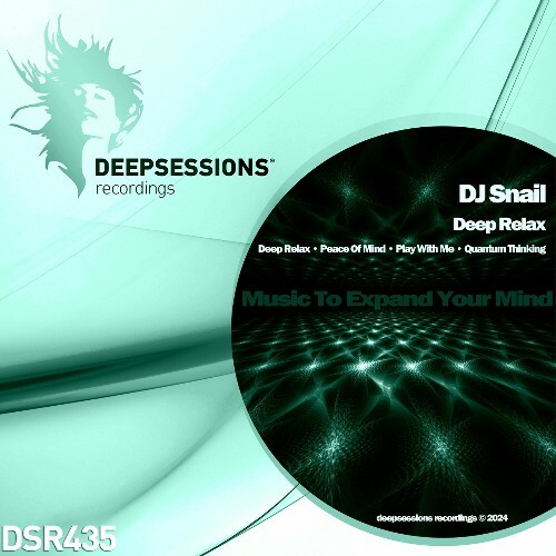  DJ Snail - Deep Relax (2024) 