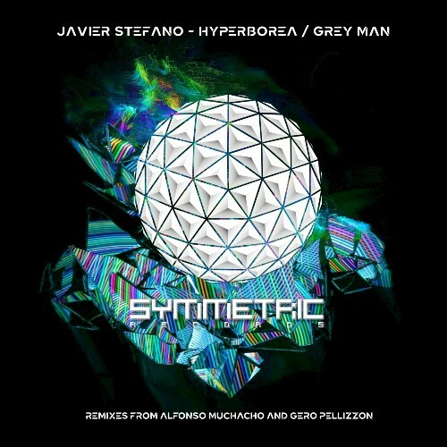  Javier Stefano - Hyperborea / Grey Man (2025) 