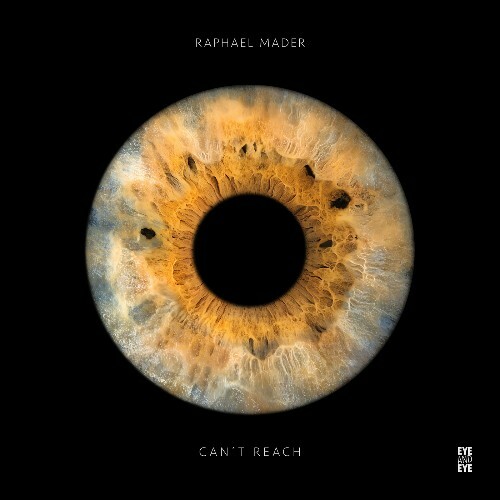  Raphael Mader - Can't Reach (2026) 