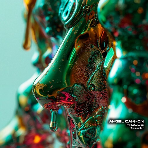  ANGEL CANNON & H! Dude - Terminator (2025) 