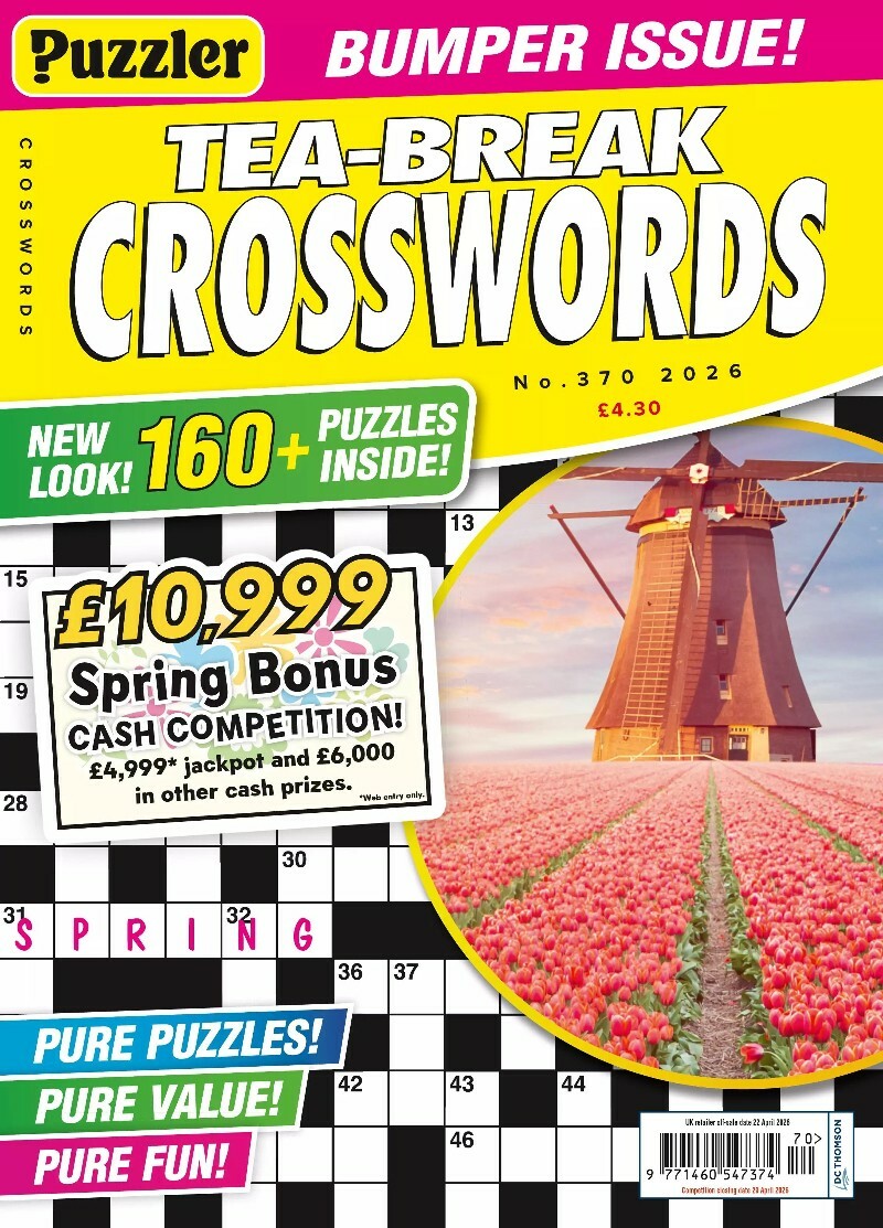 Puzzler TeaBreak Crosswords Issue 370.2026 Puzzler TeaBreak Crosswords Issue 370.2026