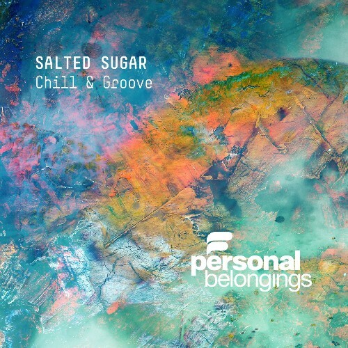  Chill & Groove - Salted Sugar (2026) 