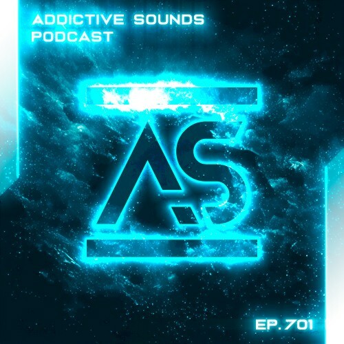  Addictive Sounds - Addictive Sounds Podcast 701 (2024-10-25) 