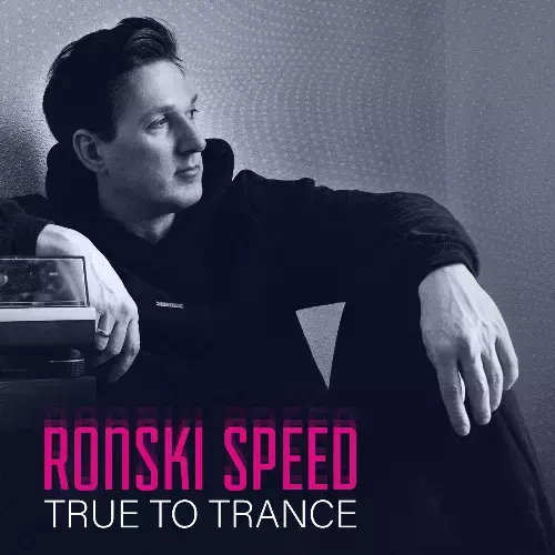 Ronski Speed - True To Trance April 2024 Mix