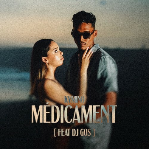  KVMINO - Médicament (Feat Dj Gos) (2026) 