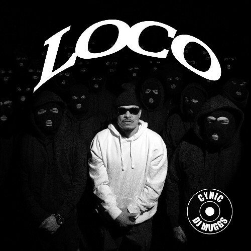  DJ Muggs, Cynic - Loco (2025) 