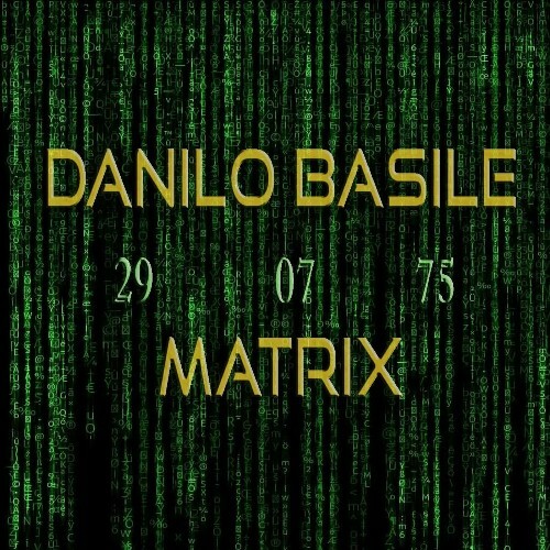  Danilo Basile - Matrix (2024) 