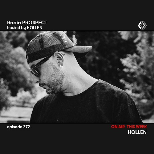  Hollen - Radio Prospect 372 (2025-10-07) 