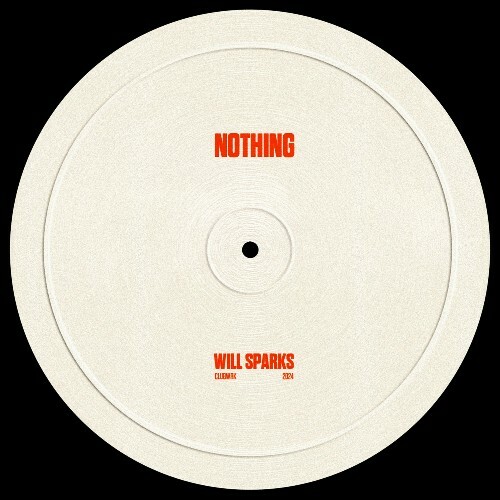  Will Sparks - Nothing (2024) 