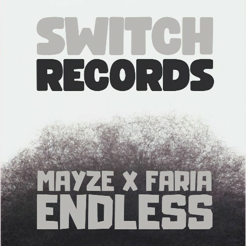 Mayze x Faria - Endless (2025)