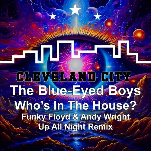  The Blue-Eyed Boys - Who's in the House? (2024) 